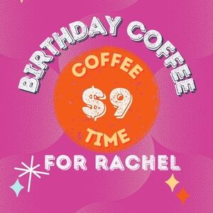 COFFEE FUEL FOR RACHEL